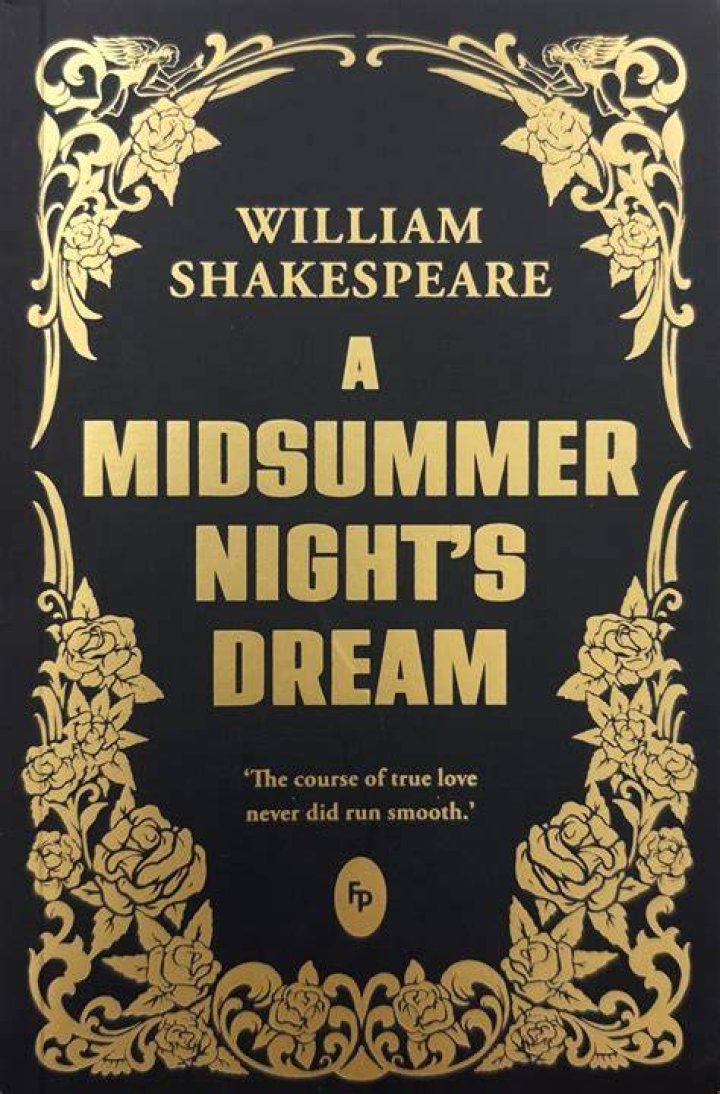 Why did Shakespeare write a Midsummer's Night Dream?